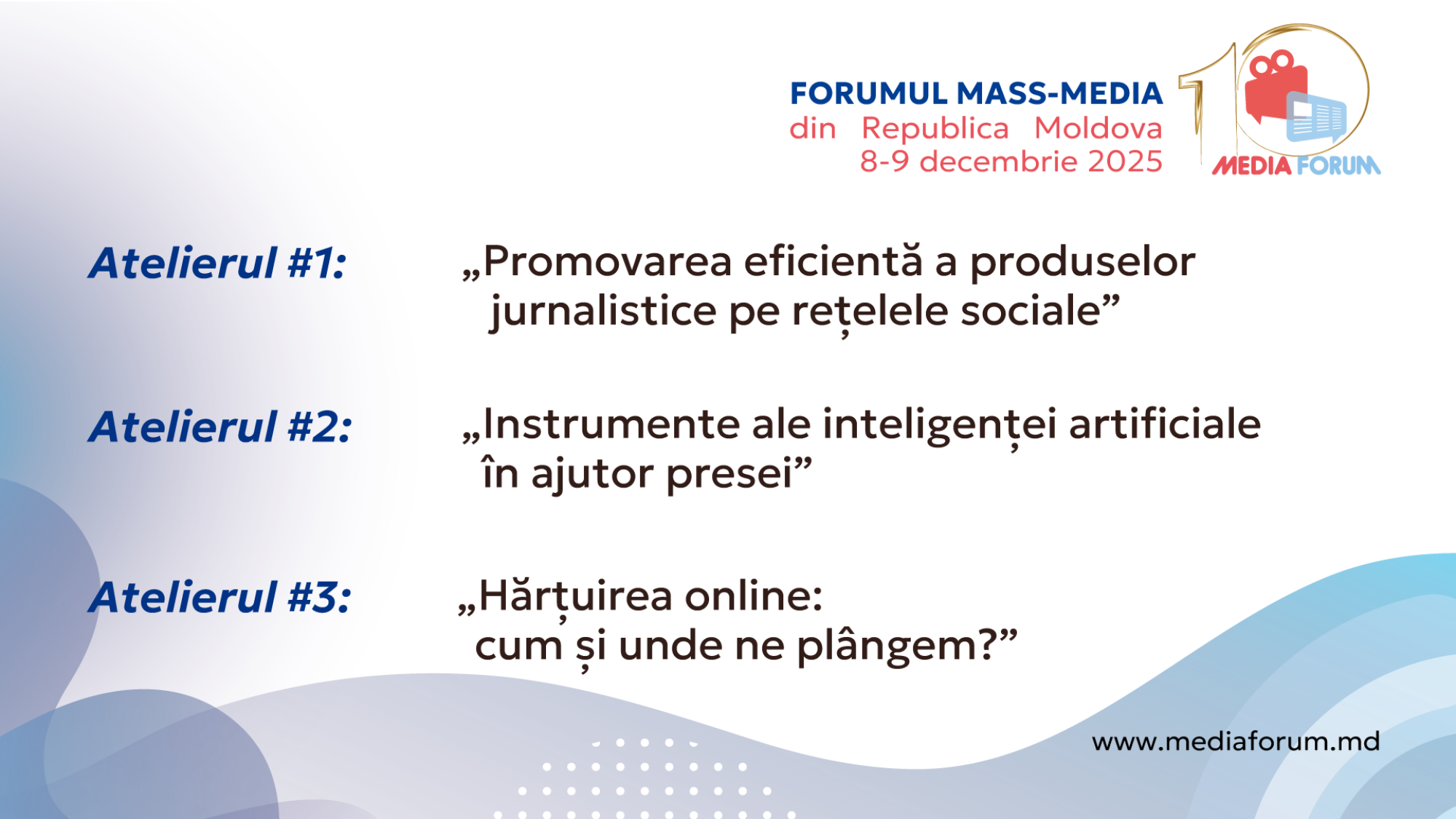 Cine vine la Forum?  ATELIERE: Promovarea pe rețele, utilizarea instrumentelor de inteligență artificială și acțiuni de protecție împotriva atacurilor online